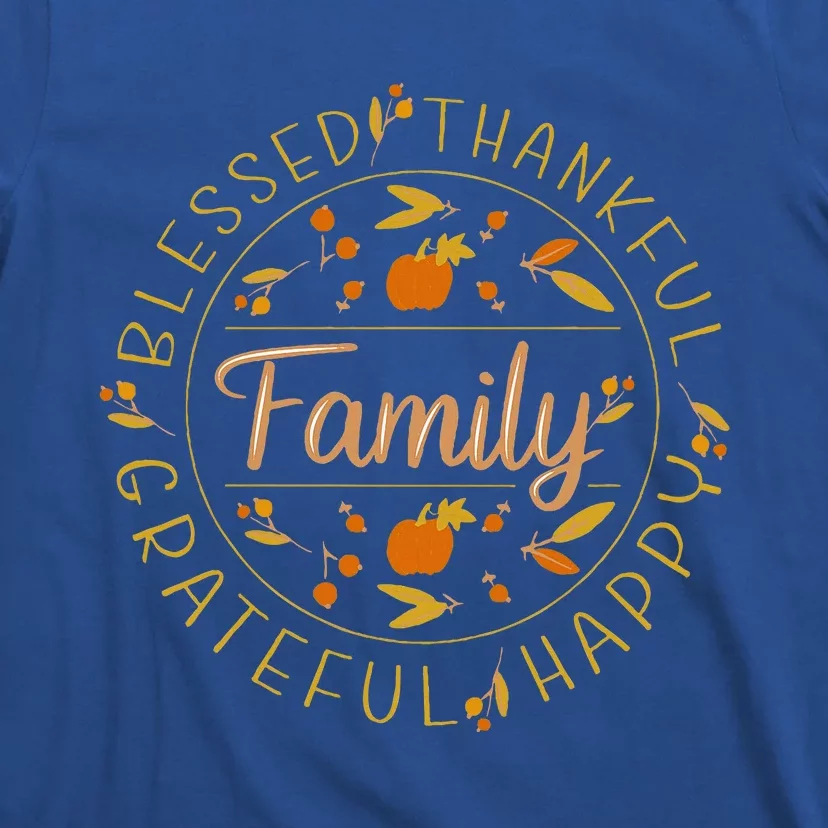 Blessed Thankful Family Thanksgiving T-Shirt