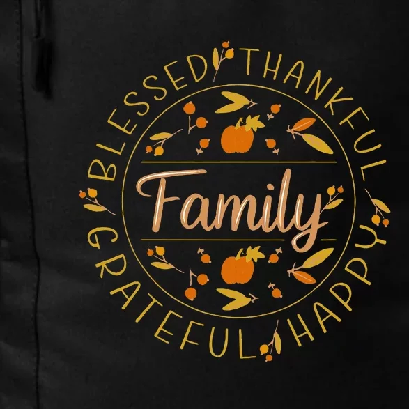 Blessed Thankful Family Thanksgiving Daily Commute Backpack