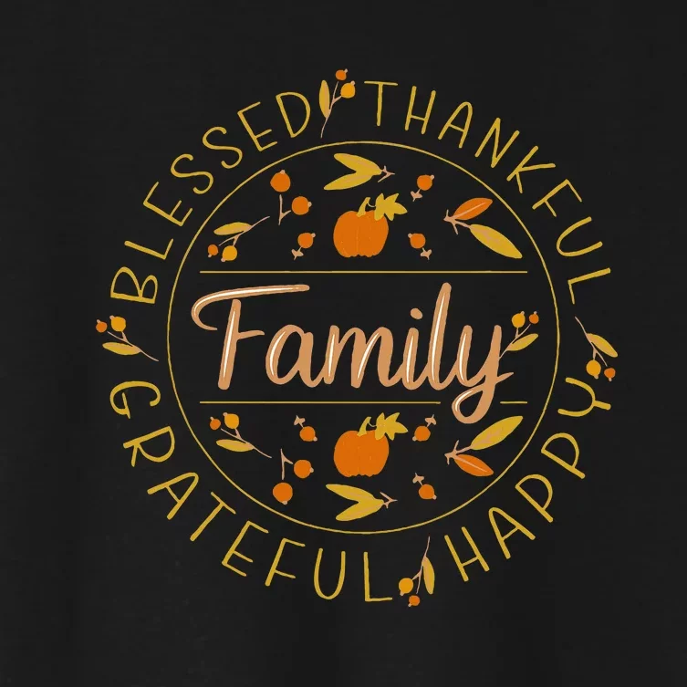 Blessed Thankful Family Thanksgiving Women's Crop Top Tee