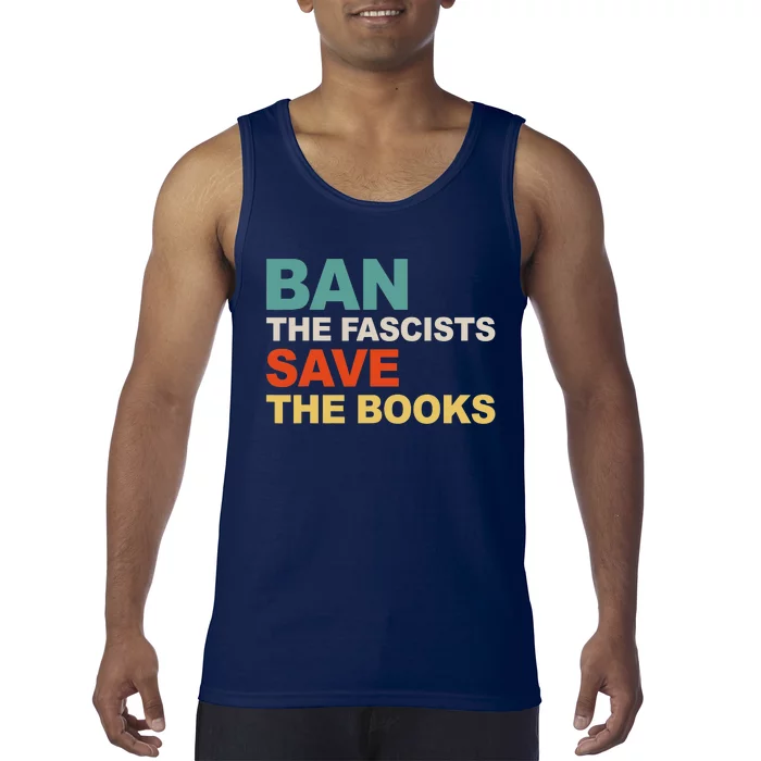 Ban The Fascists Save The Books Funny Trending Tank Top