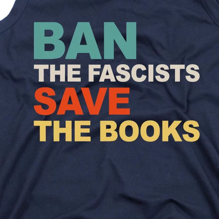 Ban The Fascists Save The Books Funny Trending Tank Top