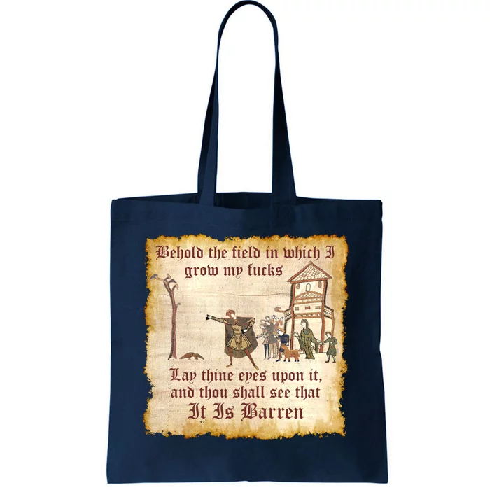 Behold The Field Medieval Dank Meme Tote Bag