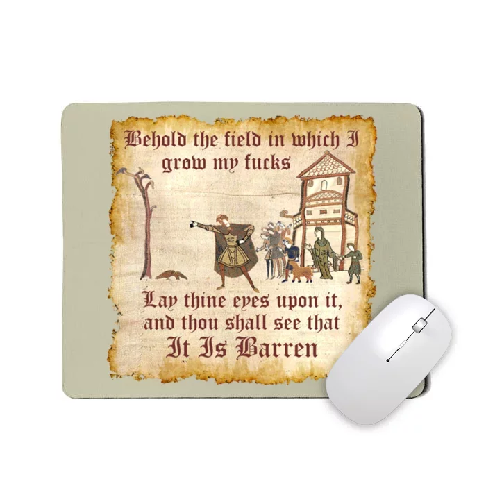 Behold The Field Medieval Dank Meme Mousepad