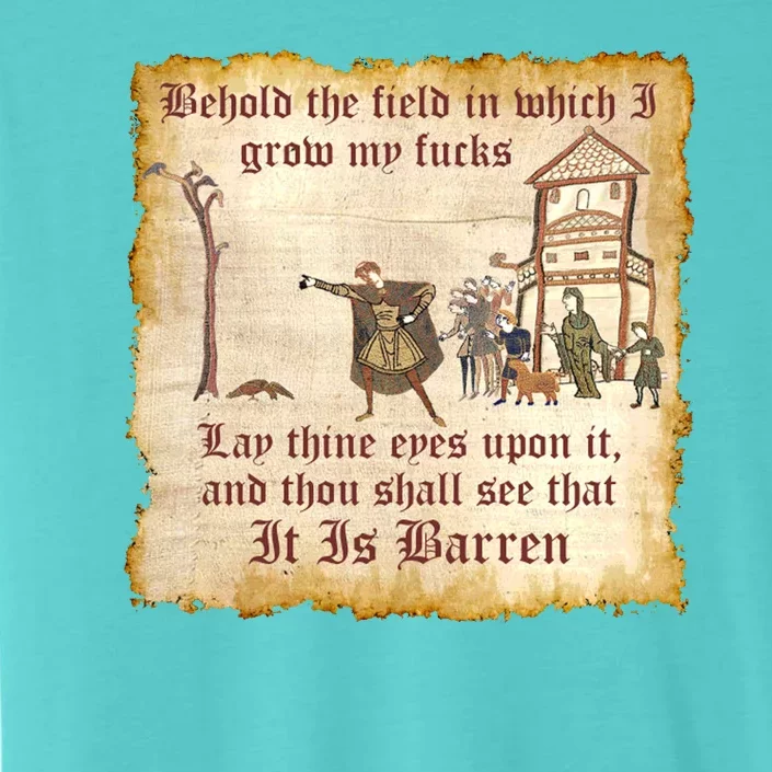 Behold The Field Medieval Dank Meme ChromaSoft Performance T-Shirt