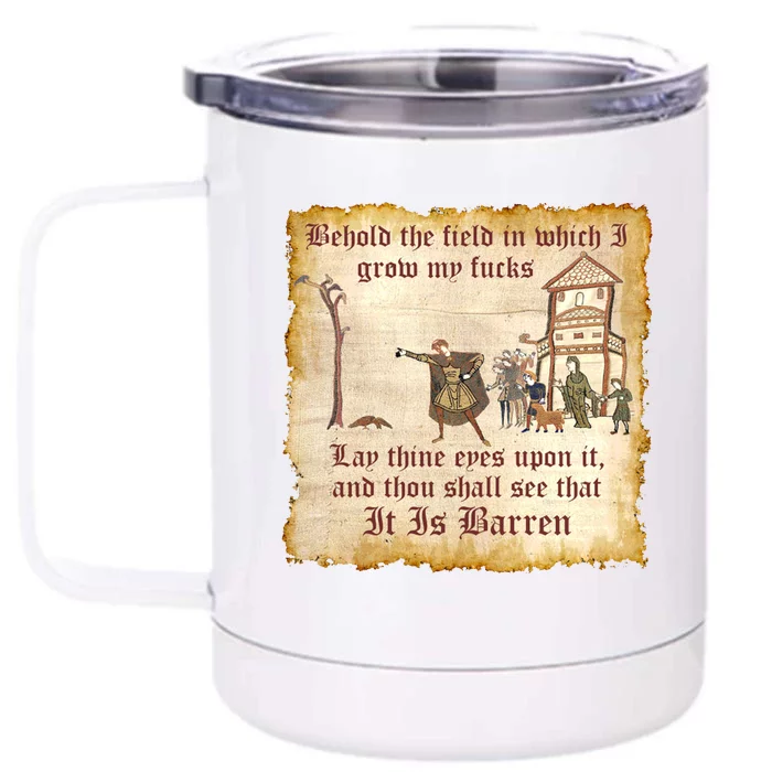 Behold The Field Medieval Dank Meme Front & Back 12oz Stainless Steel Tumbler Cup