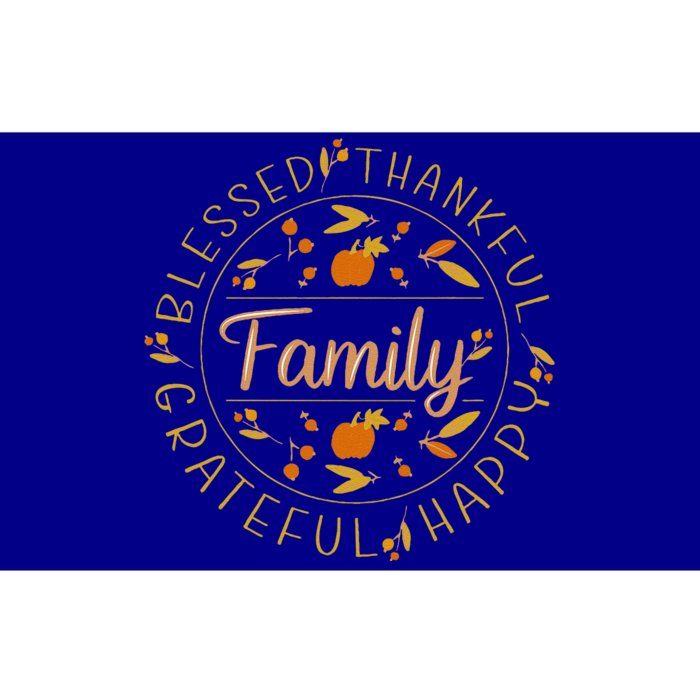 Blessed Thankful Family Thanksgiving Bumper Sticker