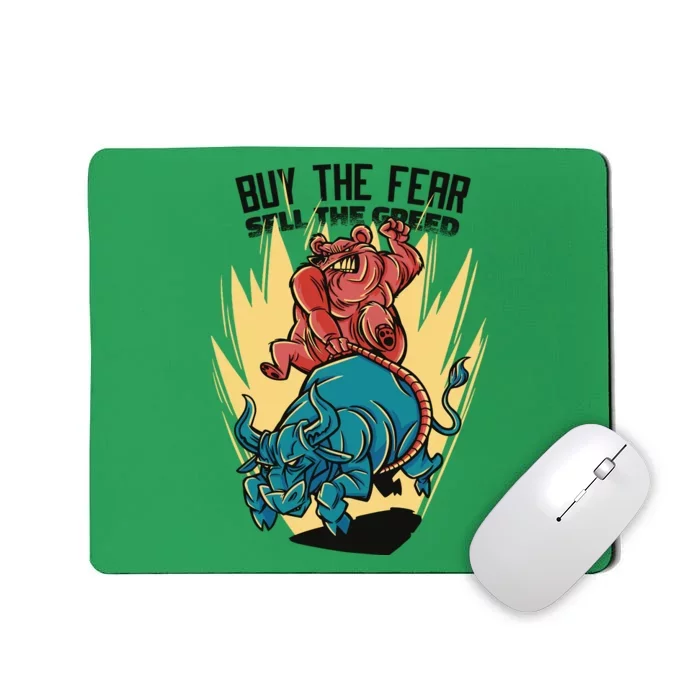 Buy The Fear Sell The Greed Stock Market Mousepad