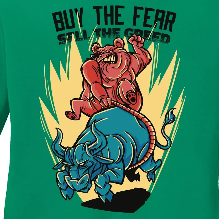 Buy The Fear Sell The Greed Stock Market Ladies Long Sleeve Shirt