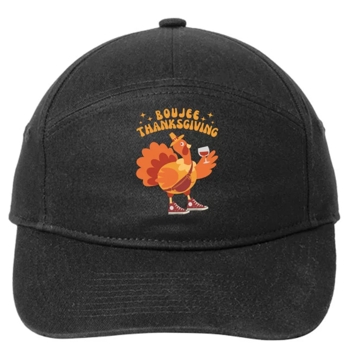 Boujee Thanksgiving Funny Turkey Bougie Boojee Friendsgiving 7-Panel Snapback Hat