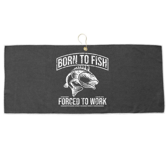 Born To Fish But Forced To Work Funny Fishing Large Microfiber Waffle Golf Towel