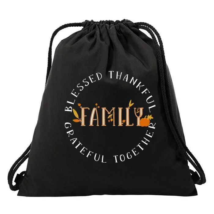 Blessed Thankful Family Thanksgiving Drawstring Bag