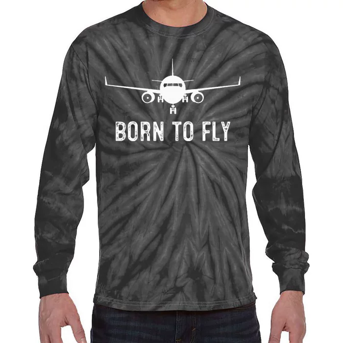 Born To Fly Funny Airplane Pilot Gift Men Aviation Airline Tie-Dye Long Sleeve Shirt