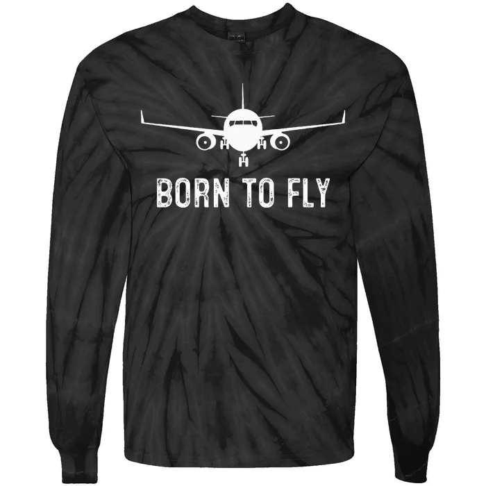 Born To Fly Funny Airplane Pilot Gift Men Aviation Airline Tie-Dye Long Sleeve Shirt