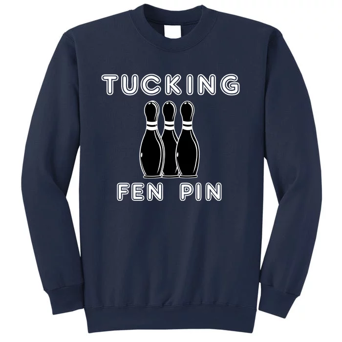 Bowling Tucking Fen Pin Sweatshirt