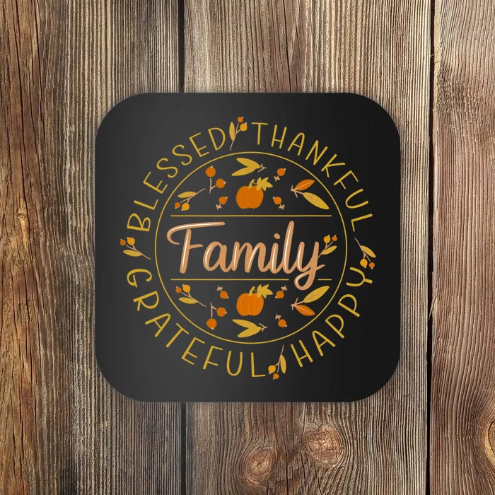 Blessed Thankful Family Thanksgiving Coaster