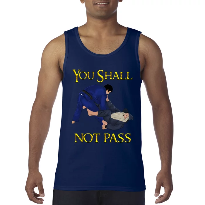 BJJ Tee Guard Passing You Shall Not Pass Brazilian JIu Jitsu Tank Top