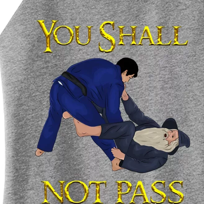 BJJ Tee Guard Passing You Shall Not Pass Brazilian JIu Jitsu Women’s Perfect Tri Rocker Tank