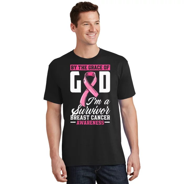 By The Grace God Im A Survivor Breast Cancer Survivor T-Shirt