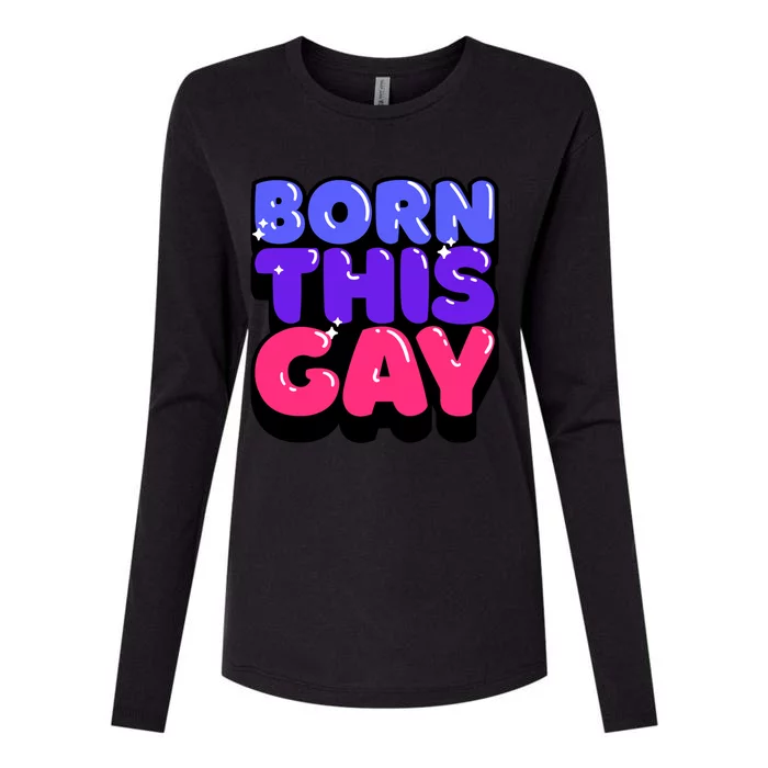 Born This Gay Lgbt Gift Womens Cotton Relaxed Long Sleeve T-Shirt