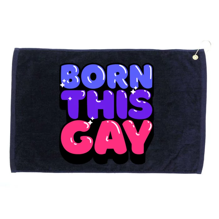 Born This Gay Lgbt Gift Grommeted Golf Towel