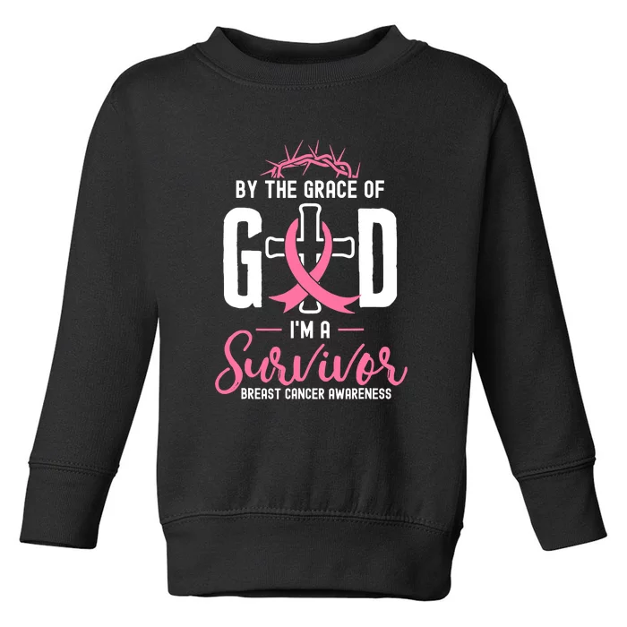 By The Grace Of God I'm A Survivor Fight Breast Cancer Women Toddler Sweatshirt