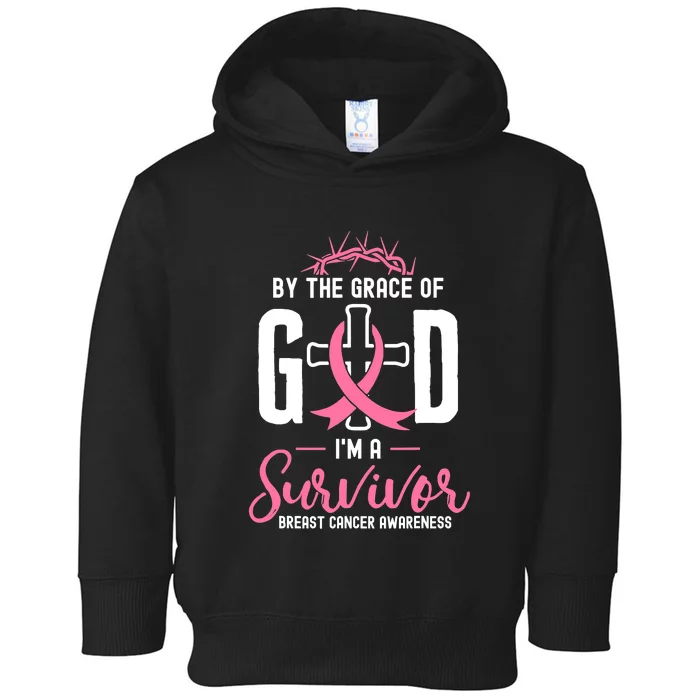 By The Grace Of God I'm A Survivor Fight Breast Cancer Women Toddler Hoodie