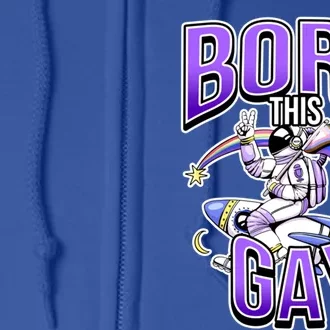 Born This Gay Rainbow Tea Equality Lesbian Lgbt Pride Great Gift Full Zip Hoodie