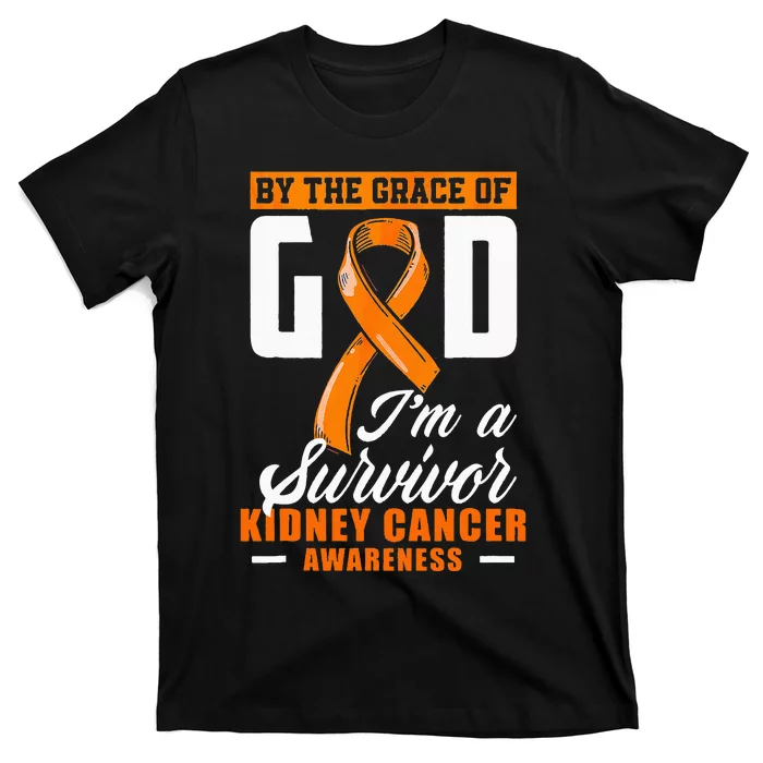 By The Grace God Im A Survivor Kidney Cancer Survivor T-Shirt