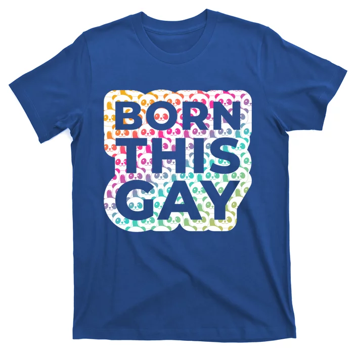 Born This Gay (Panda Edition) Cute Gift T-Shirt