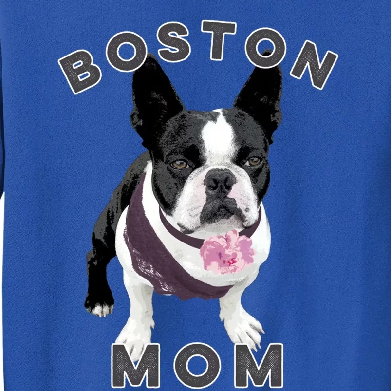 Boston Terrier Gift For Boston Mom Dog Tall Sweatshirt