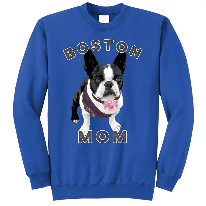 Boston Terrier Gift For Boston Mom Dog Tall Sweatshirt