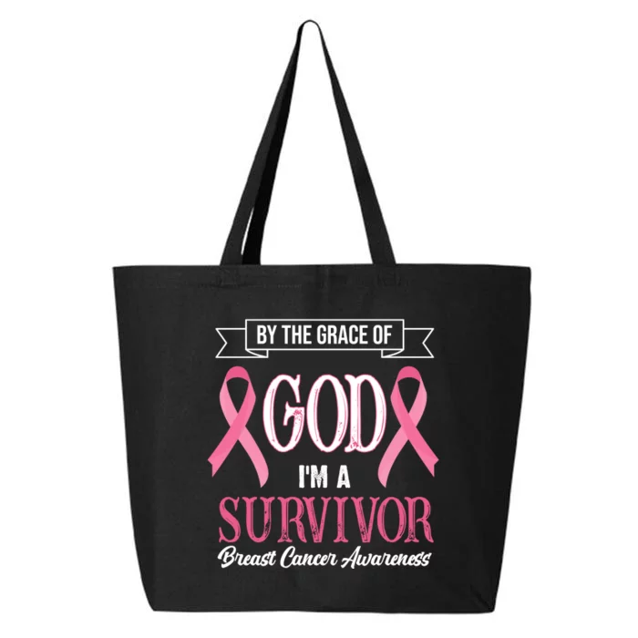 By The Grace Of God I'm A Survivor Breast Cancer Awareness 25L Jumbo Tote