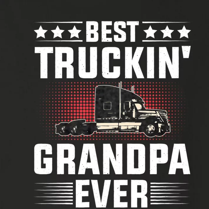 Best Truckin Grandpa Ever Fathers Day Trucker Papa Retro Toddler Long Sleeve Shirt