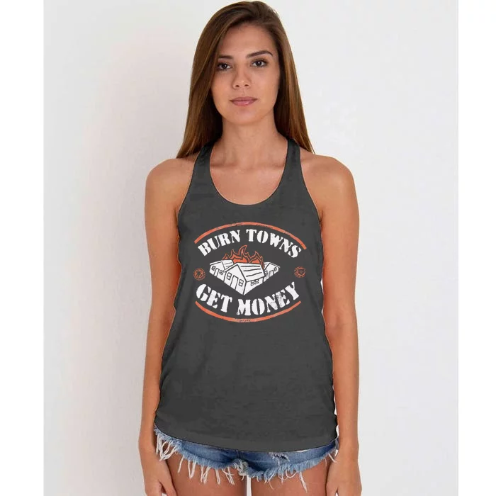 Burn Towns Get Money Dig Fan Fired House Burning Women's Knotted Racerback Tank