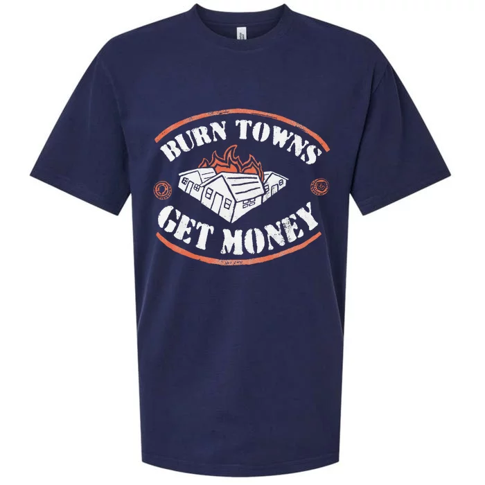 Burn Towns Get Money Dig Fan Fired House Burning Sueded Cloud Jersey T-Shirt