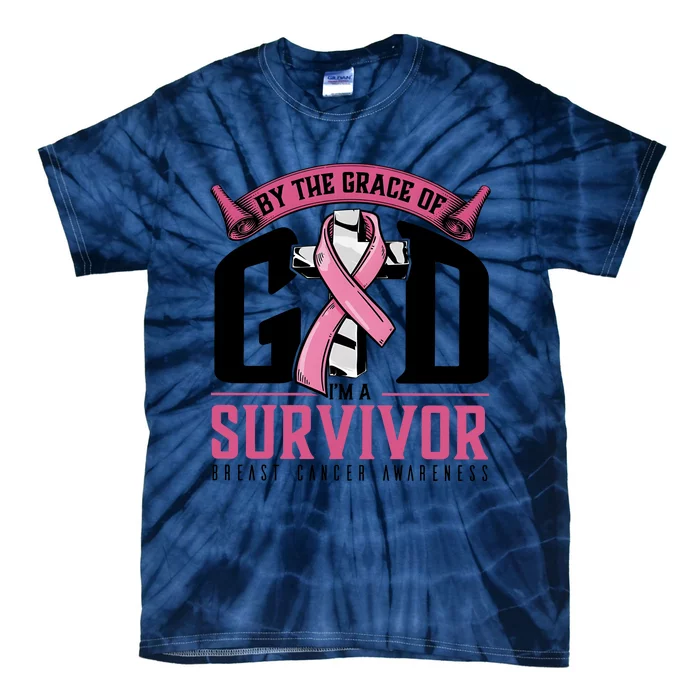 By The Grace Of God Im A Survivor Breast Cancer Awareness Tie-Dye T-Shirt