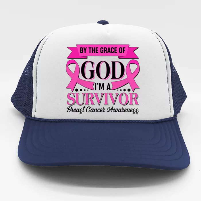 By The Grace Of God I'm A Survivor Breast Cancer Awareness Trucker Hat