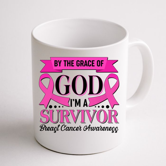 By The Grace Of God I'm A Survivor Breast Cancer Awareness Front & Back Coffee Mug