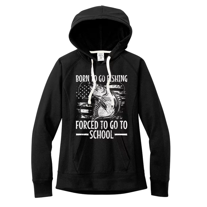 Born To Go Fishing Bass Fish Fisherman Women's Fleece Hoodie