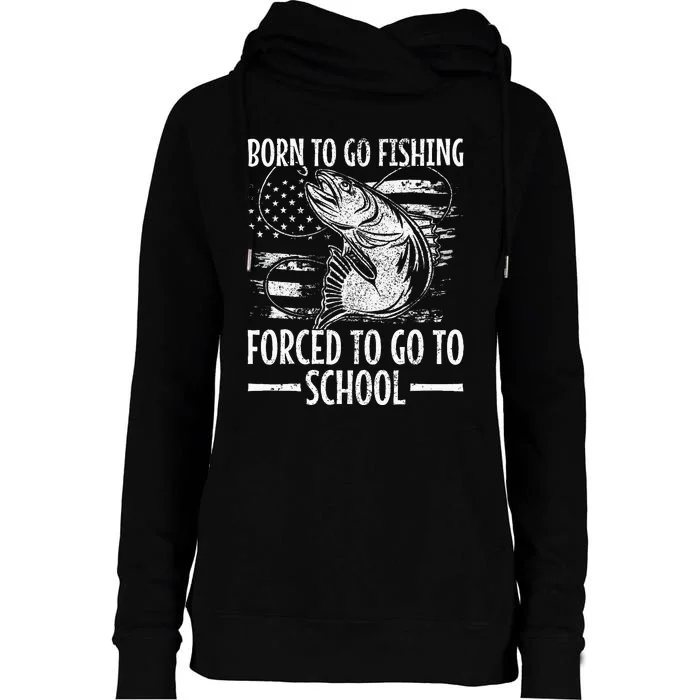 Born To Go Fishing Bass Fish Fisherman Womens Funnel Neck Pullover Hood