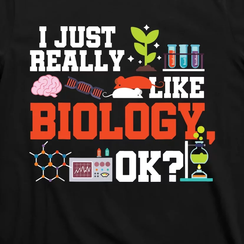 Biology Teacher Gift Science Student Biology T-Shirt