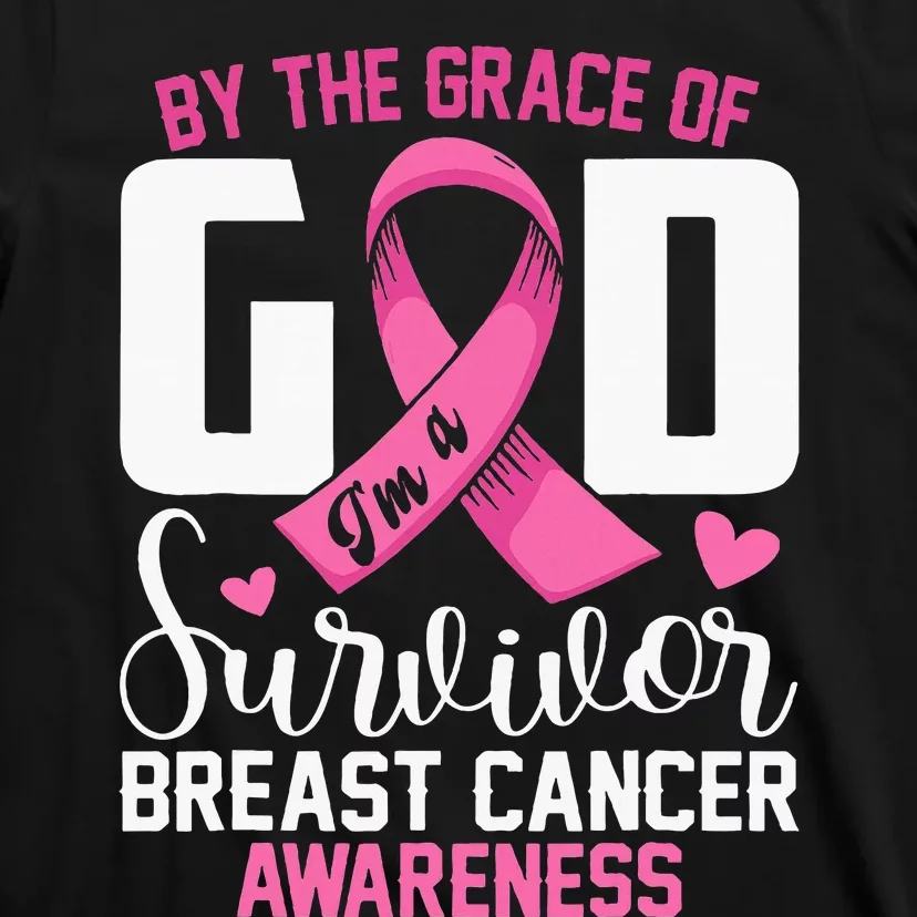 By The Grace God IM A Survivor Breast Cancer Survivor T-Shirt