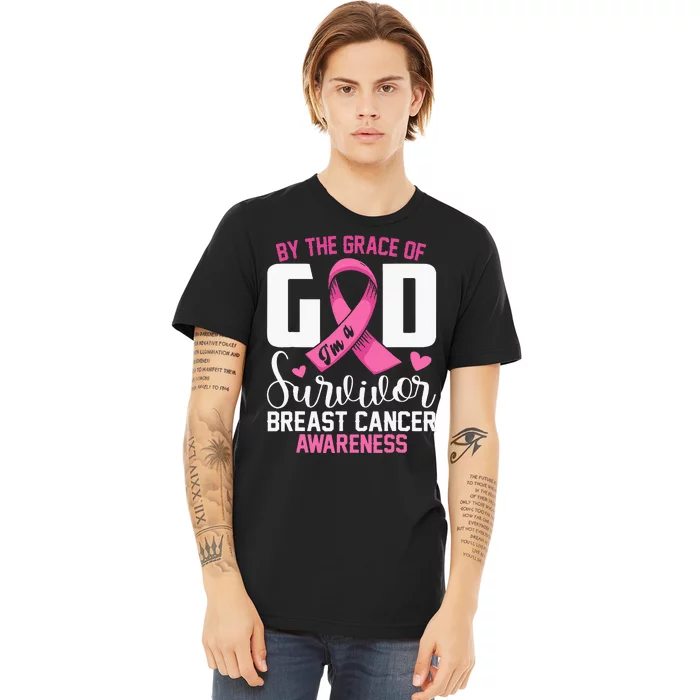 By The Grace God IM A Survivor Breast Cancer Survivor Premium T-Shirt