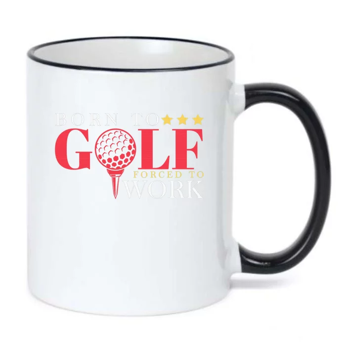 Born To Golf Forced To Work Outdoor Sport Golf Black Color Changing Mug