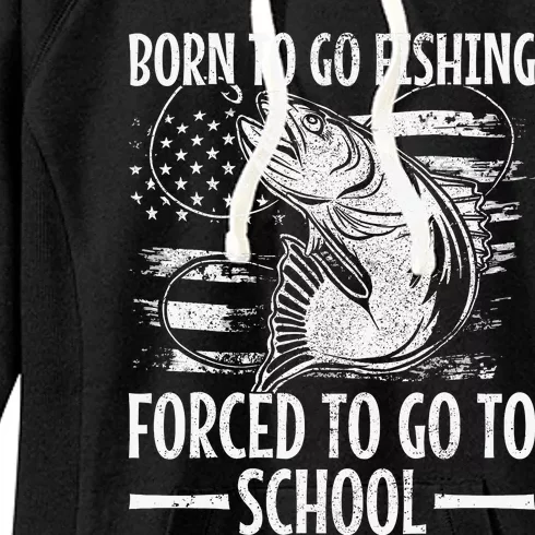 Born To Go Fishing Bass Fish Fisherman Boy Funny Fishing Women's Fleece Hoodie