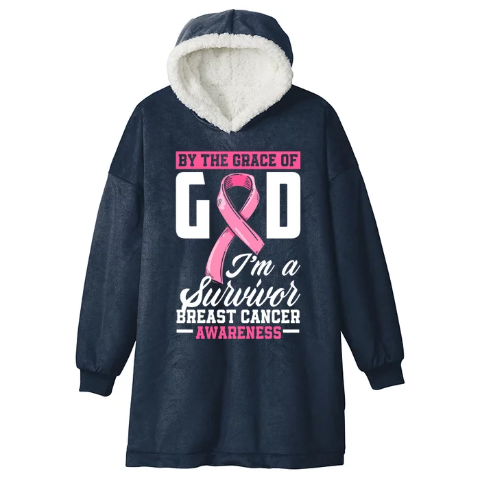 By The Grace God I'm A Survivor Breast Cancer Survivor Gift Hooded Wearable Blanket