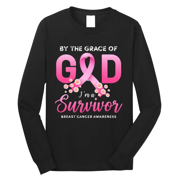 By The Grace God Im A Survivor Breast Cancer Survivor Long Sleeve Shirt