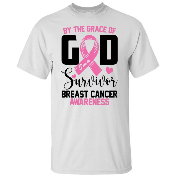 By The Grace God Im A Survivor Breast Cancer Awareness Tall T-Shirt