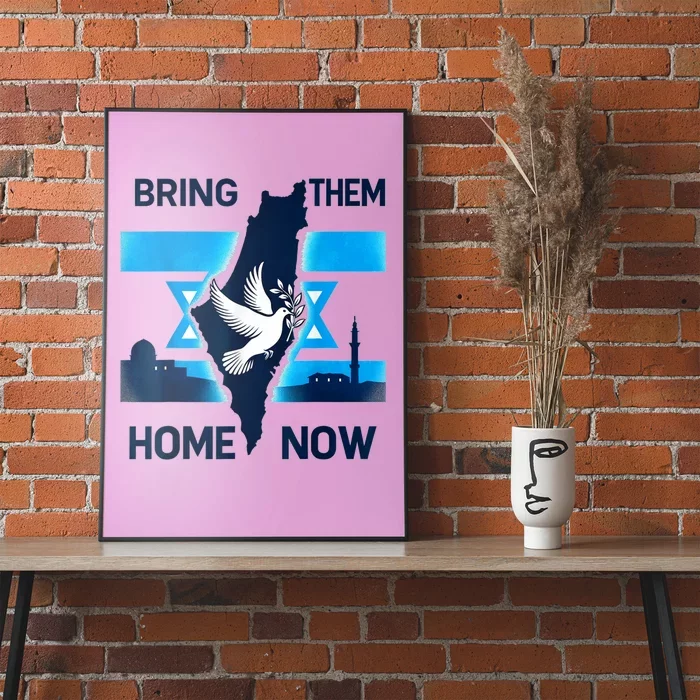 Bring Them Home Now! Stand With Israel Flag America Poster