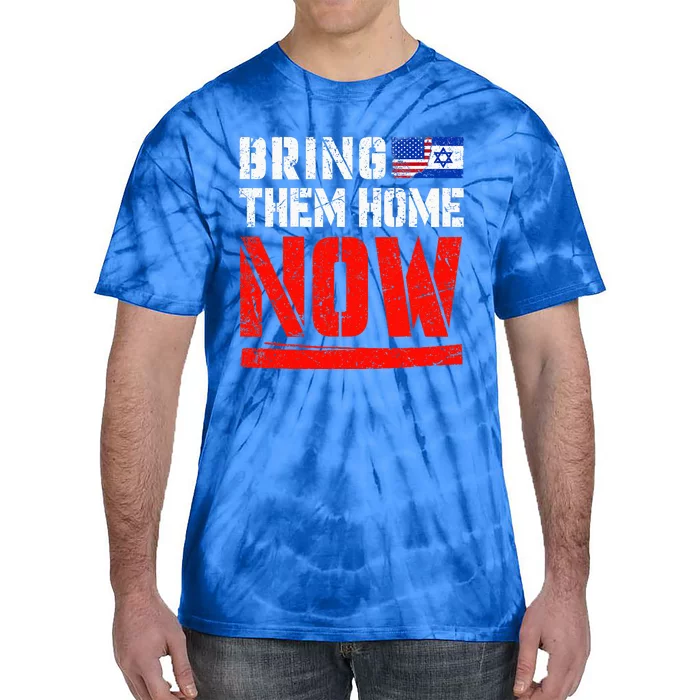 Bring Them Home Now   Bring Them Back Tie-Dye T-Shirt